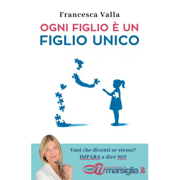 Ogni figlio è un figlio unico