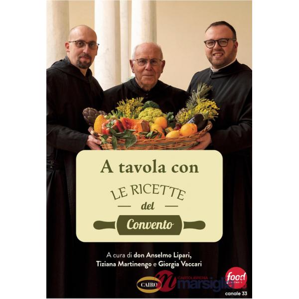 A tavola con le ricette del convento