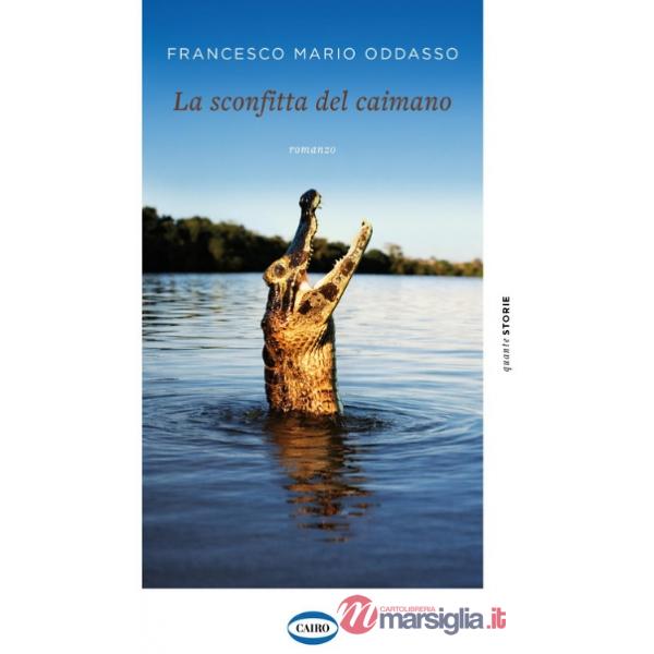 Sconfitta del caimano (La)