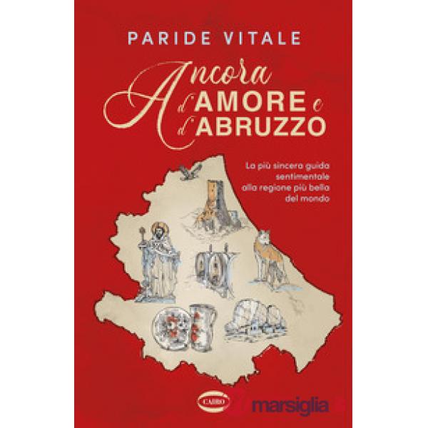 Ancora d'amore e d'Abruzzo