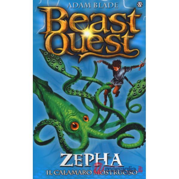 Zepha. Il terrore dei mari. Beast Quest. Vol. 7
