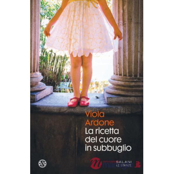 Ricetta del cuore in subbuglio (La)