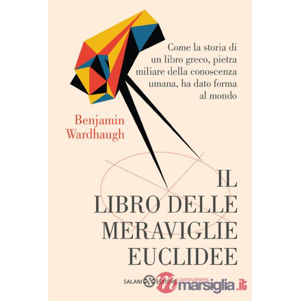 Libro delle meraviglie euclidee (Il)