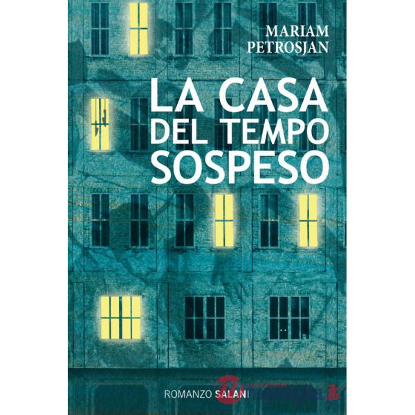Casa del tempo sospeso (La)