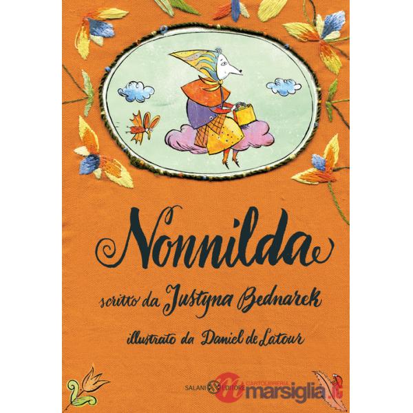 Nonnilda. Ediz. illustrata