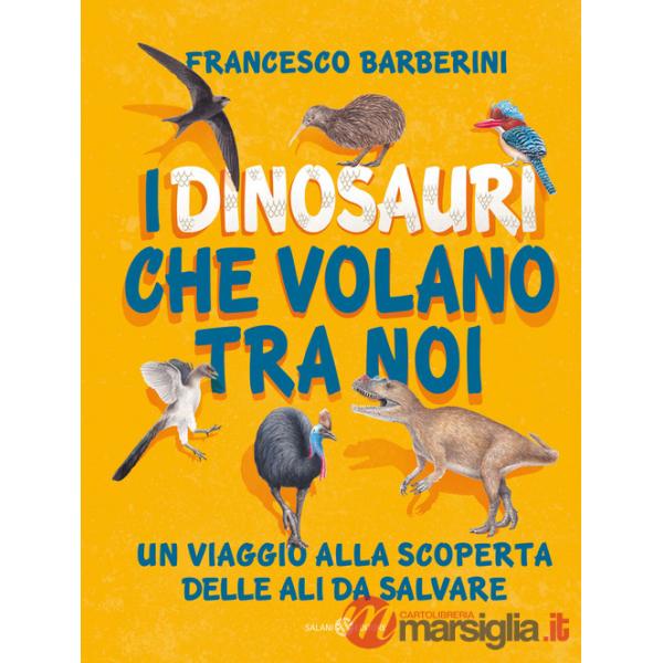 Dinosauri che volano tra noi. Un viaggio alla scoperta delle ali da salvare (I)