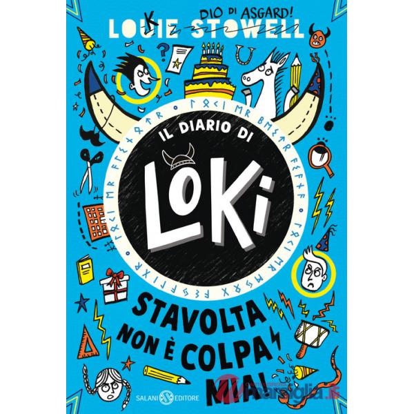 Stavolta non è colpa mia! Il diario di Loki