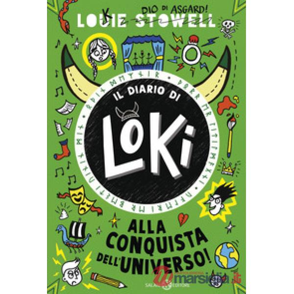 Alla conquista dell'universo! Il diario di Loki