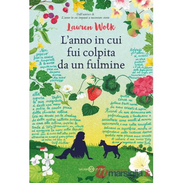 Anno in cui fui colpita da un fulmine (L')