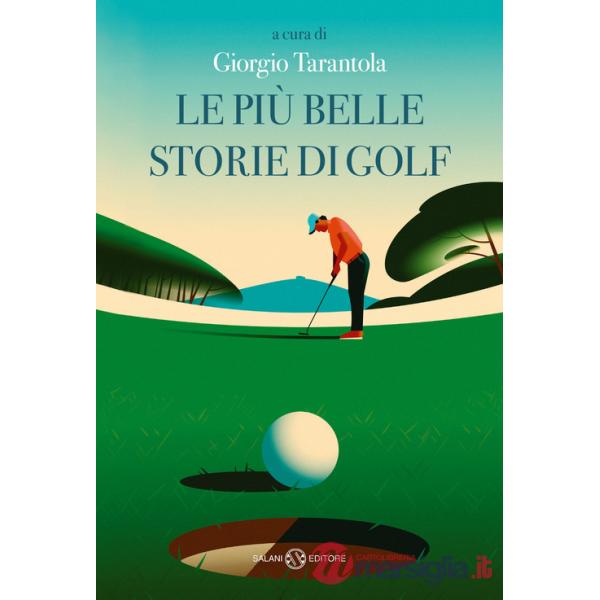 Più belle storie di golf (Le)