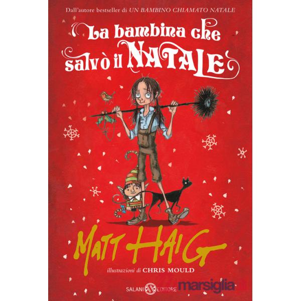 Bambina che salvò il Natale (La)