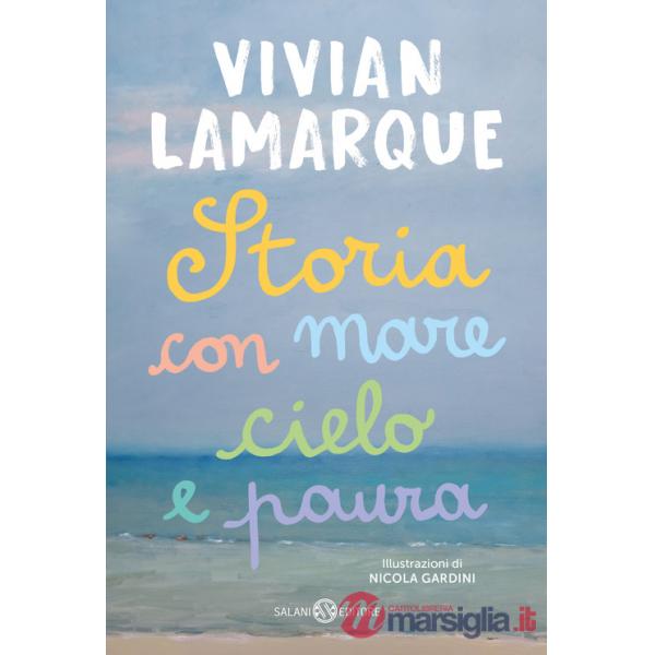 Storia con mare cielo e paura