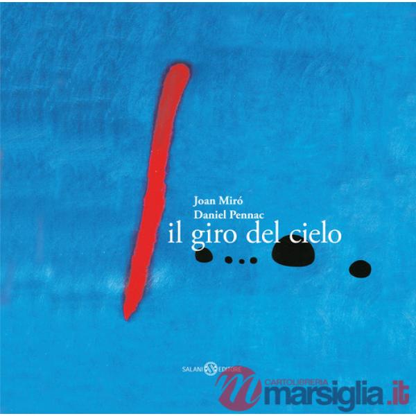 Giro del cielo. Piccoli libri perfetti (Il)