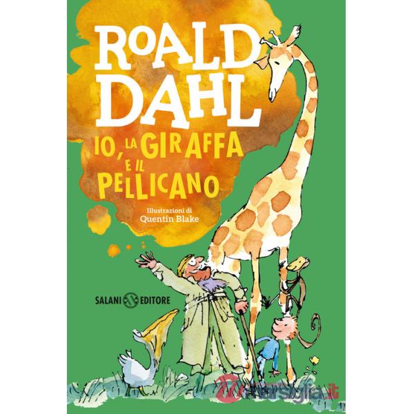 Io, la giraffa e il pellicano
