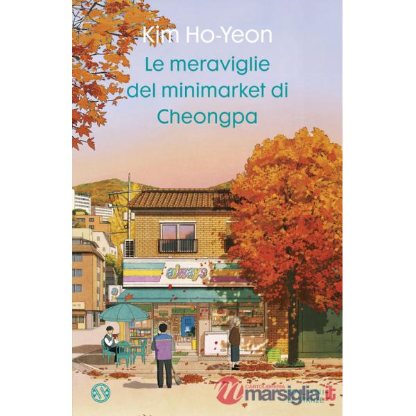 Meraviglie del minimarket di Cheongpa (Le)