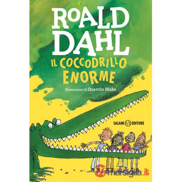 Coccodrillo Enorme. Ediz. illustrata (Il)