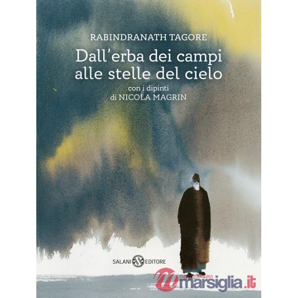 Dall'erba dei campi alle stelle del cielo