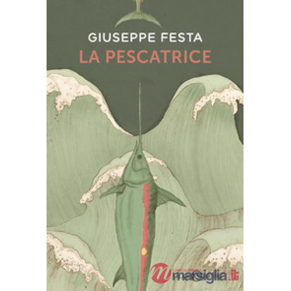 Pescatrice (La)