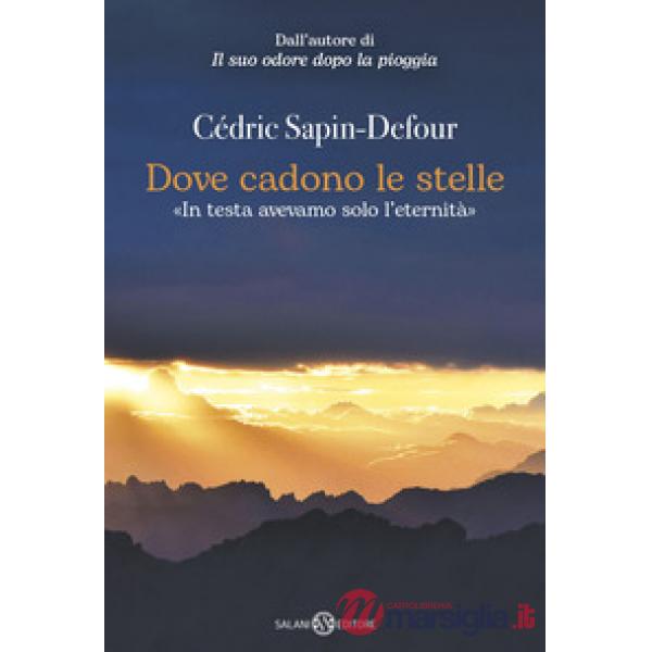 Dove cadono le stelle
