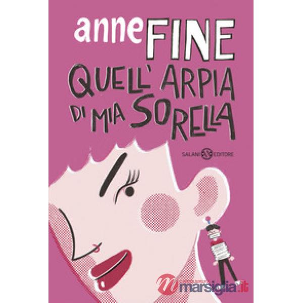 Quell'arpia di mia sorella