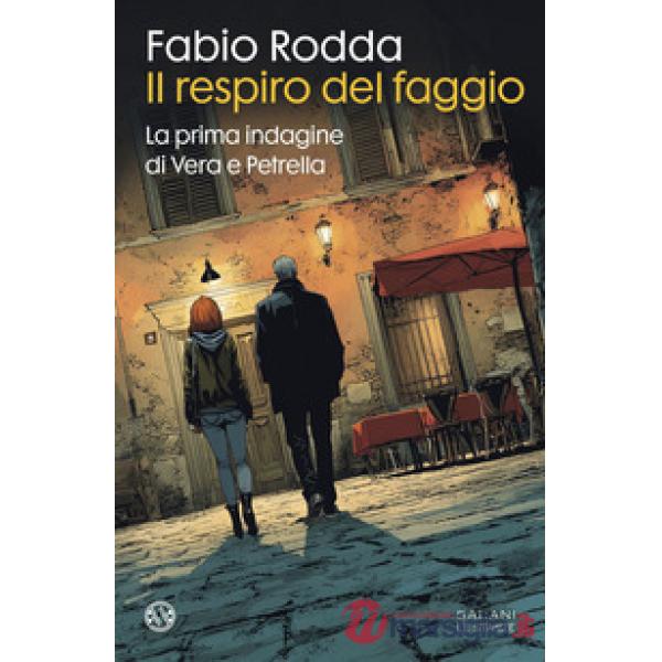 Respiro del faggio. La prima indagine di Vera e Petrella (Il)