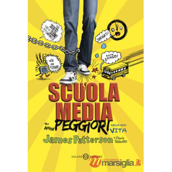 Scuola media. Gli anni peggiori della mia vita