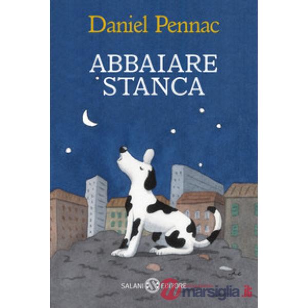 Abbaiare stanca