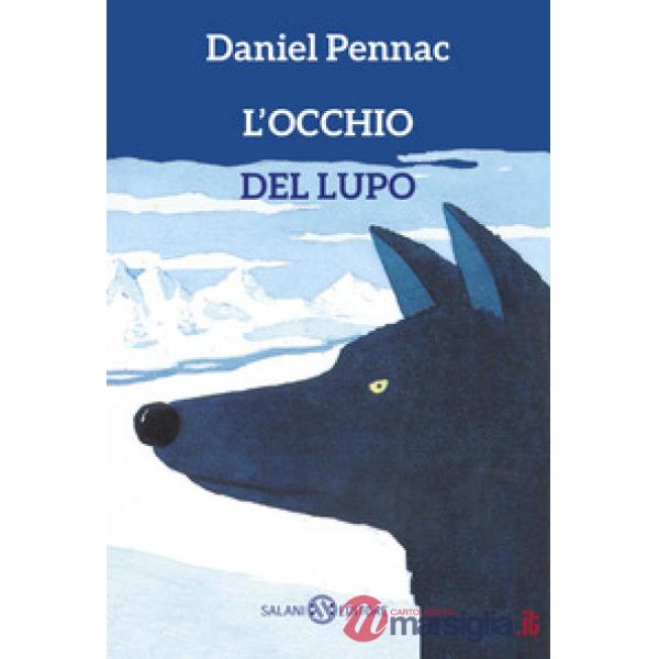 Occhio del lupo (L')