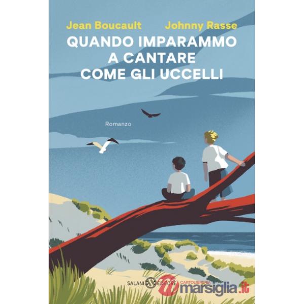 Quando imparammo a cantare come gli uccelli
