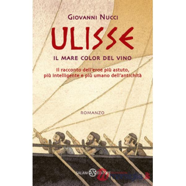 Ulisse. Il mare color del vino