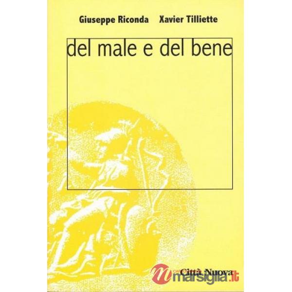 Del male e del bene