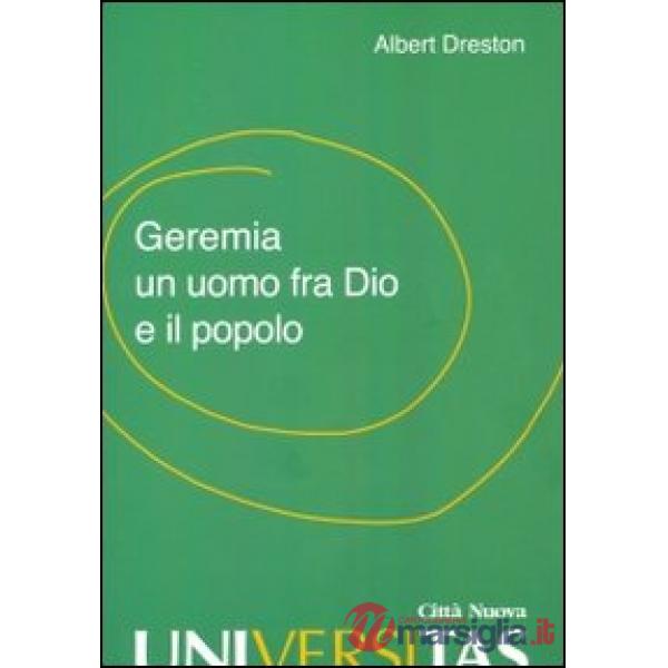 Geremia un uomo fra Dio e il popolo