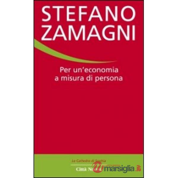 Per un'economia a misura di persona
