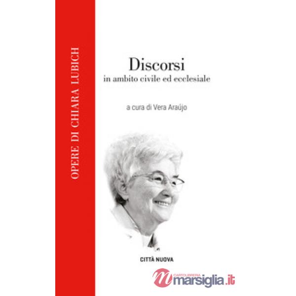 Discorsi in ambito civile ed ecclesiale