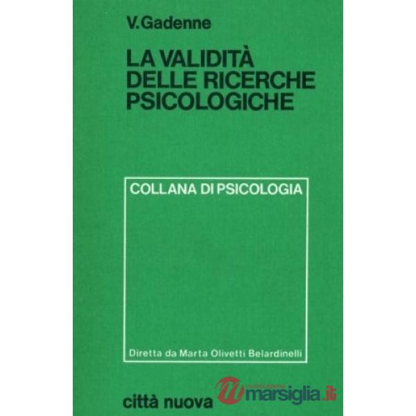 Validità delle ricerche psicologiche (La)