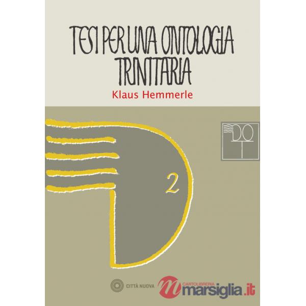 Tesi per una ontologia trinitaria