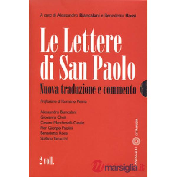 Lettere di San Paolo. Nuova traduzione e commento (Le)