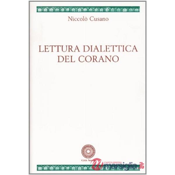 Lettura dialettica del Corano