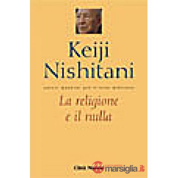 Religione e il nulla (La)