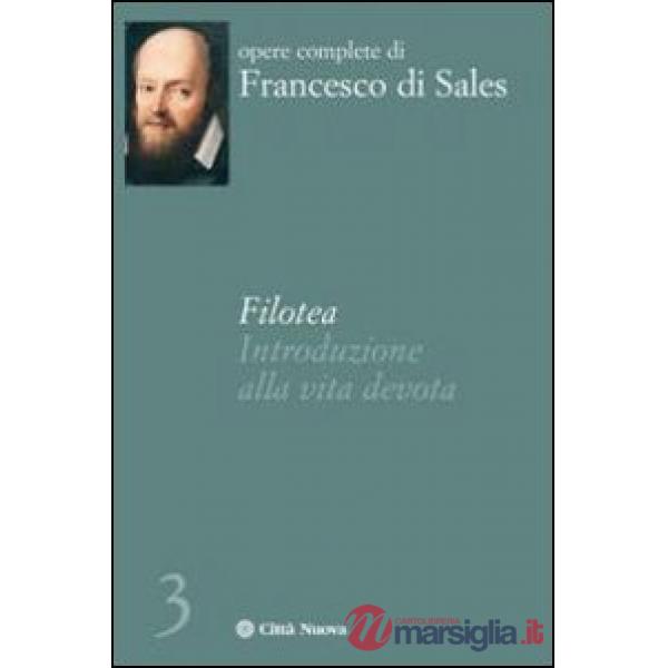 Filotea. Introduzione alla vita devota