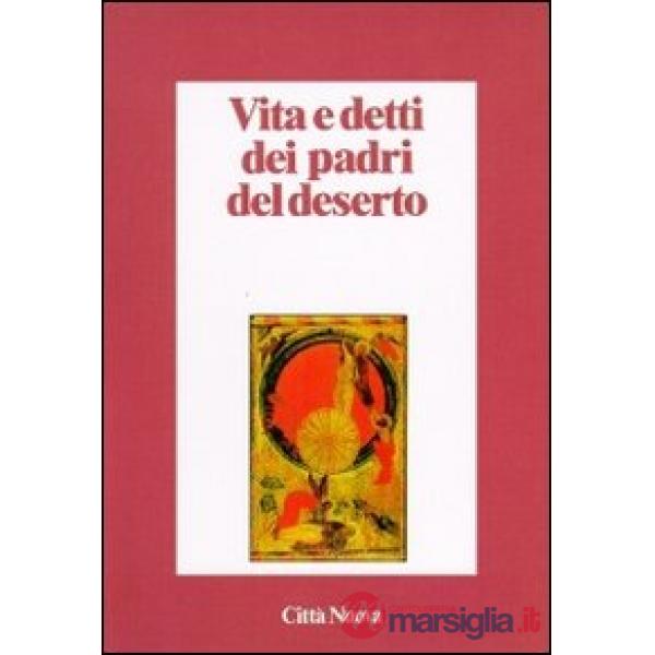 Vita e detti dei Padri del deserto