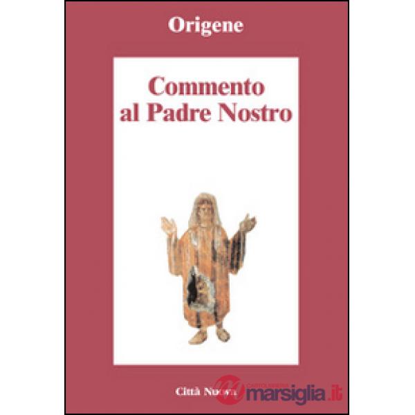 Commento al Padre Nostro