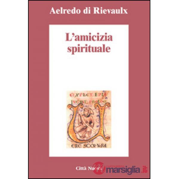 Amicizia spirituale (L')