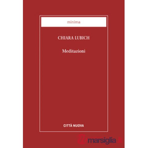 Meditazioni. Nuova ediz.
