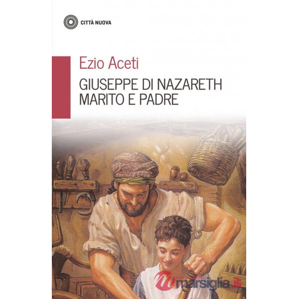Giuseppe di Nazareth marito e padre