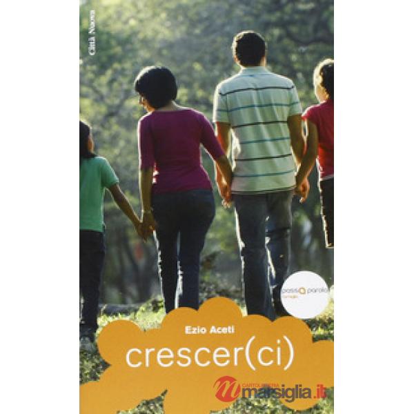 Crescer(ci). Adolescenti e genitori insieme