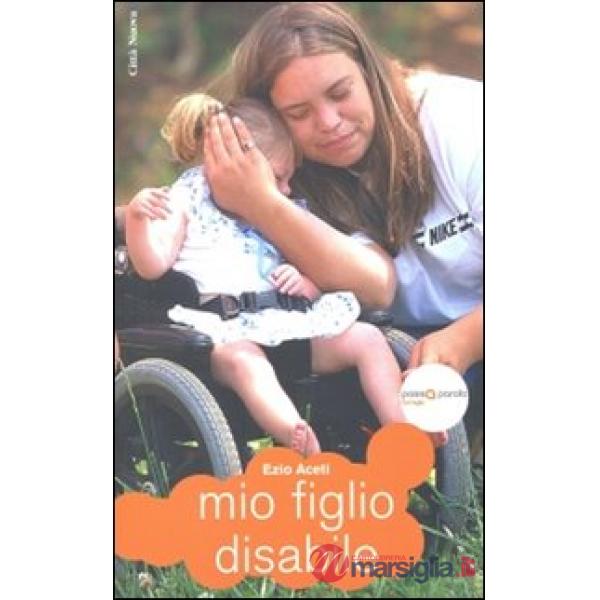Mio figlio disabile