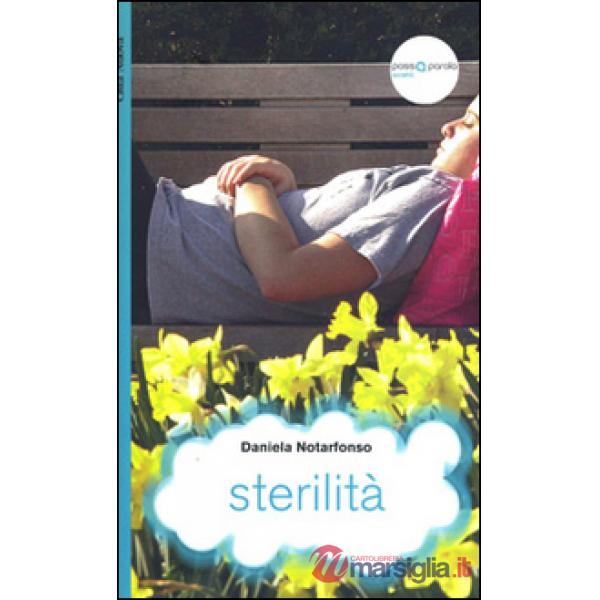 Sterilità. Quando i figli non arrivano