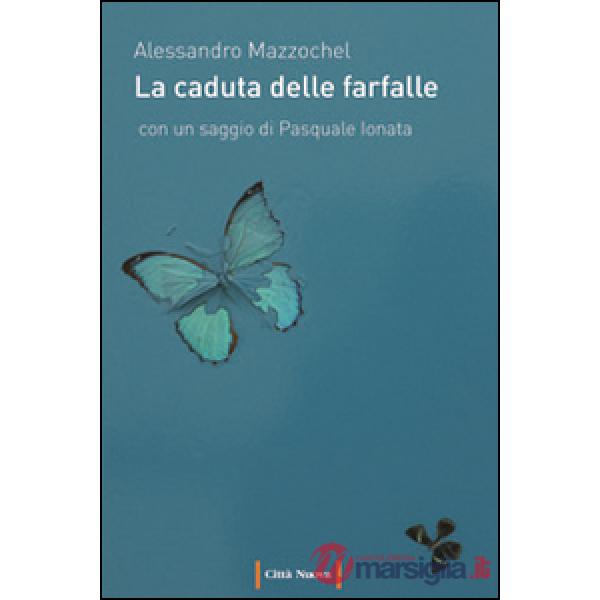 Caduta delle farfalle (La)