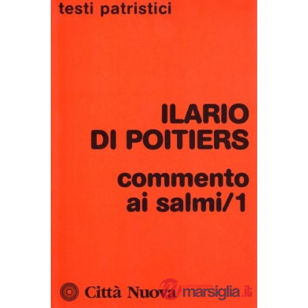 Commento ai salmi. Vol. 1: 1-91